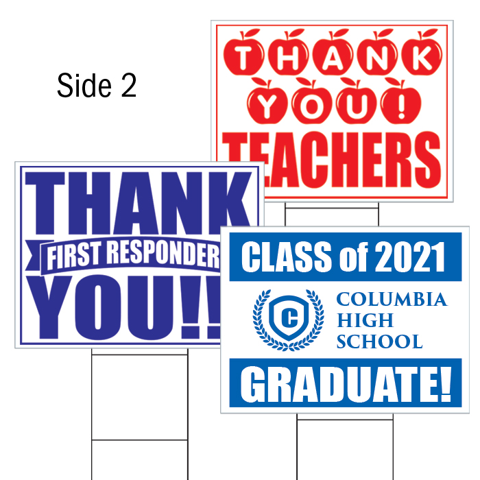 H-Stake Yard Signs - 1 Color, 2 Sided - Jones School Supply